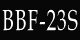 BBF-23S