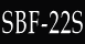SBF-22S