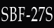 SBF-27S